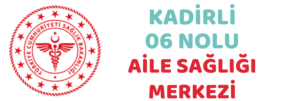  Kadirli 06 Nolu Aile Sağlığı Merkezi
